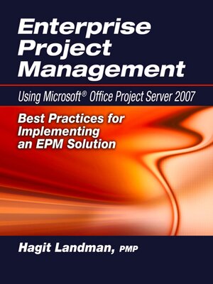 cover image of Enterprise Project Management Using Microsoft&#174; Office Project Server 2007